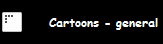 Cartoons - general