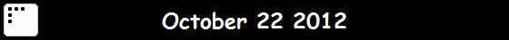 October 22 2012